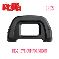 2pcs DK-21 Rubber Eye Cup Viewfinder Eyepiece for Nikon F80 F65 F55 FM10 D100 D200 D300 D600 D610 D90 D80 D70 D60 D50 D40 D7000