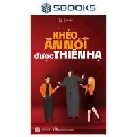 Sách - Khéo Ăn Nói Được Thiên Hạ - Sách phát triển bản thân,tư duy, kỹ năng mềm 2024 - Sách SBOOKS c