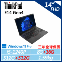 【ThinkPad】E14 Gen4 14吋商務(i5-1240P/8G+16G/512G+512G/W11P/三年保)