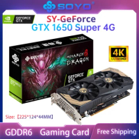 SOYO GPU GTX 1650 SUPER 4GB GDDR6 12nm Games Video Graphics Cards 128bit 6Pin HDMI-compatible+DP+DVI Video Card For computer