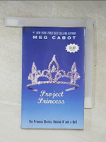 【書寶二手書T7／原文小說_LFR】The Princess Diaries, Volume IV and a Half: Project Princess_Cabot, Meg