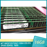 1Pcs MT18KDF2G72AZ-1G6A1ZE/ZG 16GB 16G RAM 2RX8 DDR3L 1600 PC3L-12800E Half U For MT Server Memory