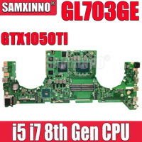 SAMXINNO GL703GE Laptop Motherboard DABKNBMB8D0 For ASUS S7BE S7BD Notebook Mainboard with i5-8300H i7-8750H CPU GTX1050Ti-4G