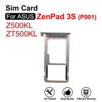 For ASUS ZenPad 3S Z500KL ZT500KL P001 Sim Card Sim Tray Holder Socket Slot Repair Replacement Parts