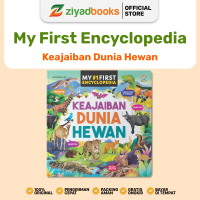 Ziyadbooks - My First #1 Encyclopedia Keajaiban Dunia Hewan - Buku Ensiklopedia Hewan - Buku Fauna D