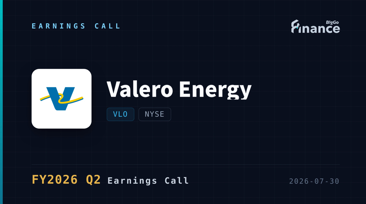 General John Riggs VLO Q2 FY2026 earnings call