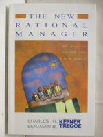 【書寶二手書T1／財經企管_D98】The New Rational Manager