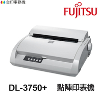 FUJITSU DL-3750+ 富士通  點陣式印表機 DL3750