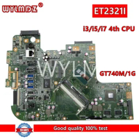 ET2321I Mainboard GT740M/1G GPU With i3/i5/i7 4th CPU For Asus ET2321I ET2321 Motherboard 100%