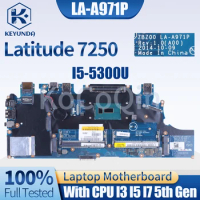 LA-A971P LA-A972P For Dell Latitude E7250 7250 Notebook Mainboard 0TPHC4 0G9CNK 08389N I3 I5 I7 5th Gen CPU Laptop Motherboard