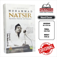 Biografi Mohammad Natsir HARD COVER - Kepribadian Pemikiran dan Perjuangan Pustaka Al-Kautsar