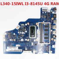 Original For Lenovo IdeaPad L340-15IWL L340-17IWL Laptop Motherboard 5B20S42159 NM-C091 I3-8145U 4GB RAM