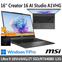 (延長保固促銷組)msi微星 Creator 16 AI Studio A1VHG-064TW 16吋 創作者筆電 (Ultra 9 185H/64G/2T SSD/RTX4080-12G/W11P)