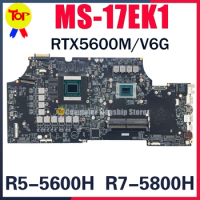 MS-17EK1 Laptop Motherboard For MS-17EK ALPHA 17 A4DE R5-4600H R7-4800H RTX5600M/V6G Mainboard 100% Testd Fast Shipping