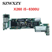 Refurbished For Lenovo ThinkPad X260 Laptop Motherboard 01EN201 00UP198 01HX035 With i5-6300U BX260 NM-A531 DDR4