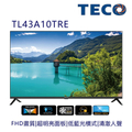 東元 TECO TL43A10TRE 43吋FHD低藍光液晶顯示器