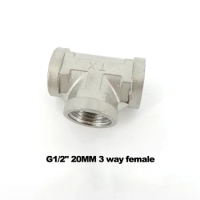 G1/2" 20MM 3 way female splitter Thread Tee Type Stainless Steel Butt Joint water hose connector Adapter Plumbing Fittings M20