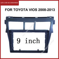 9 Inch For Toyota Vios 2008-2013 Yaris Car Radio Android MP5 Player Casing Frame 2 Din Head Unit Fascia Stereo Dash Cover