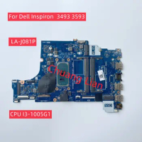 FDI55- LA-J081P For Dell Inspiron 3493 3593 Laptop motherboard With CPU I3-1005G1 I5-1035G1 I7-1065G7 100% Fully Tested