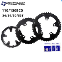 PROWHEEL Road Bike Chainring 110BCD 130BCD Sprocket 34T 39T 50T 53T Crowns Aluminum Alloy Road Bicycle Chainwheel 8/9/10/11S