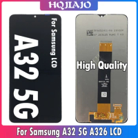 6.5" High Quality For Samsung A32 5G LCD A326 SM-A326B Display Screen For Samsung A32 5G LCD SM-A326 Display Replacement