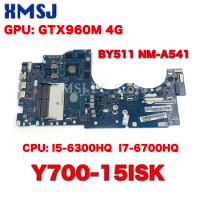 For Lenovo Y700-15ISK 15 inches BY511 NM-A541 Laptop Motherboard CPU I5-6300HQ I7-6700HQ GTX960M 4G GPU 100%Test work