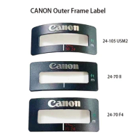 For Canon 24-70II 24-70 F4 24-105 USM II Outer Frame Label Focusing Window with Camera Repair AccessoriesBrand New