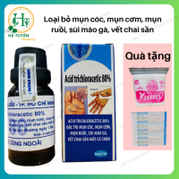 【Chính hãng】 Tẩy mụn cơm, mụn cóc, mụn ruồi, sùi mào gà...Acid trichloracetic 80%- Chai 15m