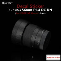 Sigma 56 F1.4 for E / EFM Mount Lens Sticker 56 1.4 Cover Skin for Sigma 56mm f1.4 DC DN Skin Protector Anti-scratch Cover Film