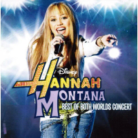 ซีดี Hannah Montana And Miley Cyrus - Best Of Both Worlds Concert (CD) (NM or M-) (2CDs)