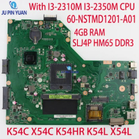 60-NSTMD1201-A01 For Asus K54C X54C K54HR K54L X54L Laptop Motherboard With I3-2310M I3-2350M CPU 4GB RAM SLJ4P HM65 DDR3