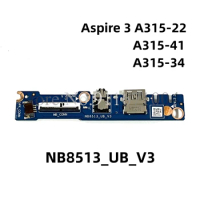 Original For Acer Aspire 3 A315-22 A315-41 33 A315-34 Extensa 215-31 USB AUDIO BOARD NB8513_UB_V3 FAST SHIPPING