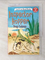【書寶二手書T2／少年童書_GQX】Inspector Hopper_Cushman, Doug