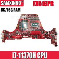 SAMXINNO FX516PR Mainboard For ASUS TUF Dash F15 FX516PR-HN002T Intel i7-11370H CPU Laptop Motherboard 8GB 16GB RAM RTX 3070 V8G
