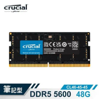 【Micron Crucial】NB-DDR5 5600/48G 筆記型電腦記憶體(內建PMIC電源管理晶片/原生顆粒)