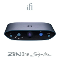 (可詢問訂購)英國iFi Audio ZEN One Signature 藍牙 USB DAC耳機擴大機 台灣公司貨