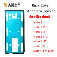 Adhesive Sticker Back Housing Battery Cover Glue Tape for Xiaomi Redmi Note 7 8 9 Pro / Note 8T 9S/ Note 9 Pro Max