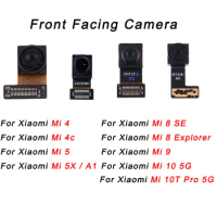 Front Facing Camera for Xiaomi Mi 10T Pro 5G / Mi 10 5G / Mi 9 / Mi 8 SE / Mi 8 Explorer / Mi 5X / Mi 5 / Mi 4c / Mi 4