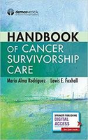 Handbook of Cancer Survivorship Care  Rodriguez 2018 Demos