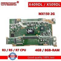 X409DL R3 R7 CPU 4GB/8GB-RAM MX150-V2G GPU Laptop Motherboard For Asus X409DA X409DJ X409DL X509DA X509DL M590D Mainboard