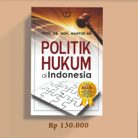 Politik Hukum di Indonesia - Moh. Mahfud MD