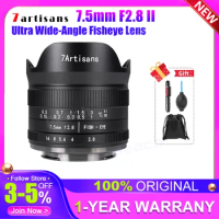 7artisans 7.5mm F2.8 II Ultra Wide-Angle Fisheye Lens for Sony E Fuji XF Nikon Z Micro M4/3 Canon EOS-M M50 Canon RF