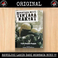 Menentang Mitos Tentara Rakyat - Coen Husain Pontoh