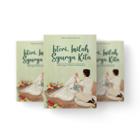Buku ISTERI, INILAH SYURGA KITA | Khas buat isteri