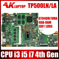 Notebook Mainboard For ASUS TP500LD TP500L TP500LN J500LA TP500LB TP500LA Laptop Motherboard I3 I5 I7 4th Gen 4GB-RAM GT840M/UMA