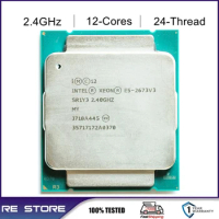 Intel Xeon E5 2673 V3 2.4GHz 12-Cores LGA 2011-3 processor cpu