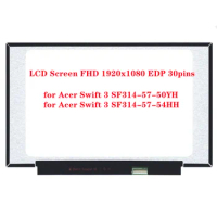 14 inch LCD Screen for Acer Swift 3 SF314-57-50YH SF314-57-54HH Laptop IPS Panel FHD 1920x1080 EDP 30pins