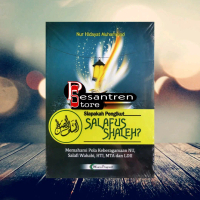 buku agama buku siapakah pengikut salafus sholeh memahami pola keberagamaan NU, Salafi Wahabi, HTI, 