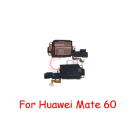 For Huawei Mate 40 50 50E 60 Pro P60 Art Earpiece Receiver Loud Speaker Buzzer Ringer Loudspeaker Modules