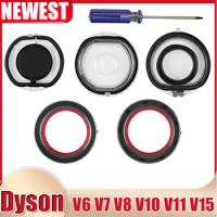 Dust Bin Top Fixed Sealing Ring And Base Lid for Dyson V6 V7 V8 V10 V11 V15 Vacuum Cleaner Dust Cup Replacement Spare Part